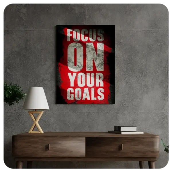 Focus On Your Goals - Motivational Canvas Print