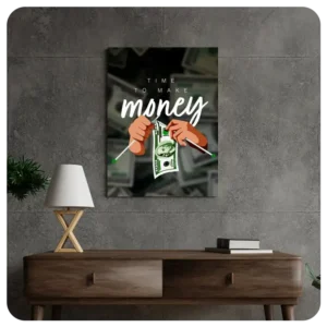 Money Motivator: "Time to Make Money" Canvas